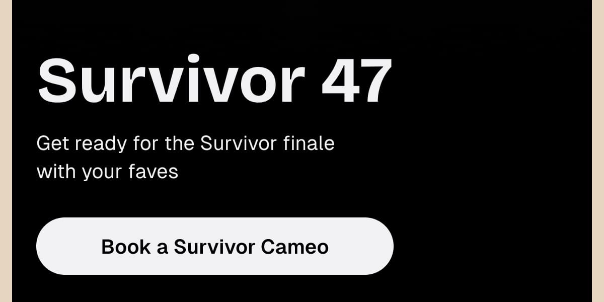 Survivor 47 - Book a Survivor Cameo