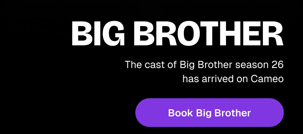 Big Brother on Cameo