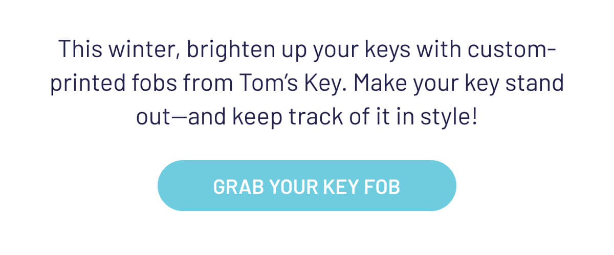 Don’t let lost keys slow down your business this year. Tom’s Key makes it easy to keep your vehicles moving with our affordable fleet solutions!