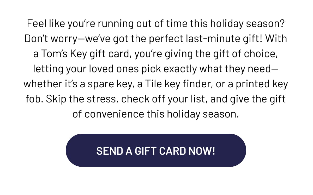 Send a Gift Card Now!