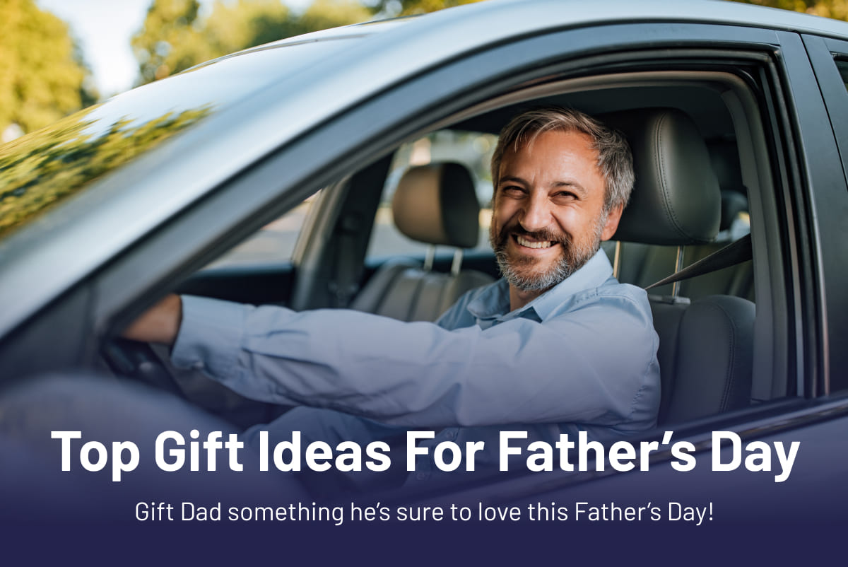 Top Gift Ideas for Father's Day