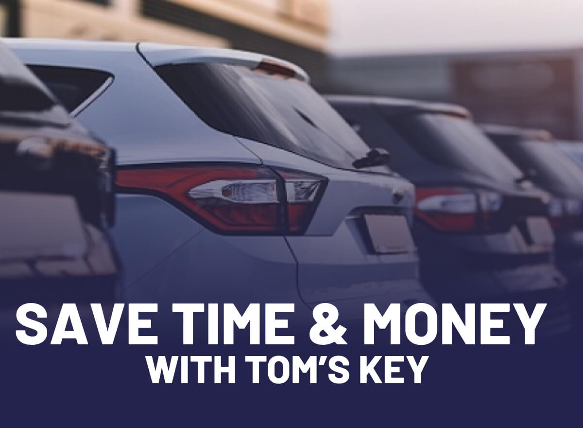 Save Time & Money with Tom's Key