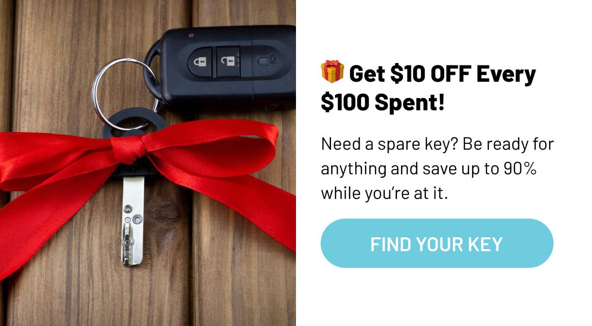 🎁 $10 OFF Every $100 Spent! - Find your key