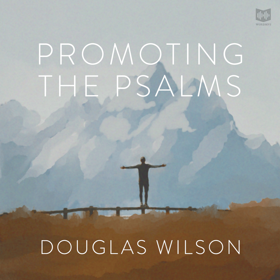 Promoting the Psalms