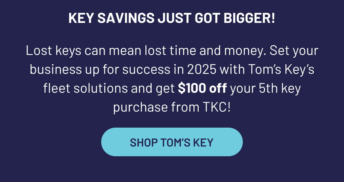 Key savings just got bigger! - Shop Tom's Key