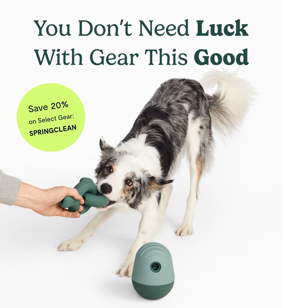 You don't need luck with gear this good! Save 20% on Select Gear: SPRINGCLEAN